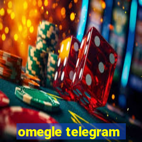 omegle telegram